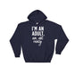 I'm An Adult Nah, Not Really Hoodie - 21st birthday shirt, Gift for her 18th, Birthday gift, Gift for 18th