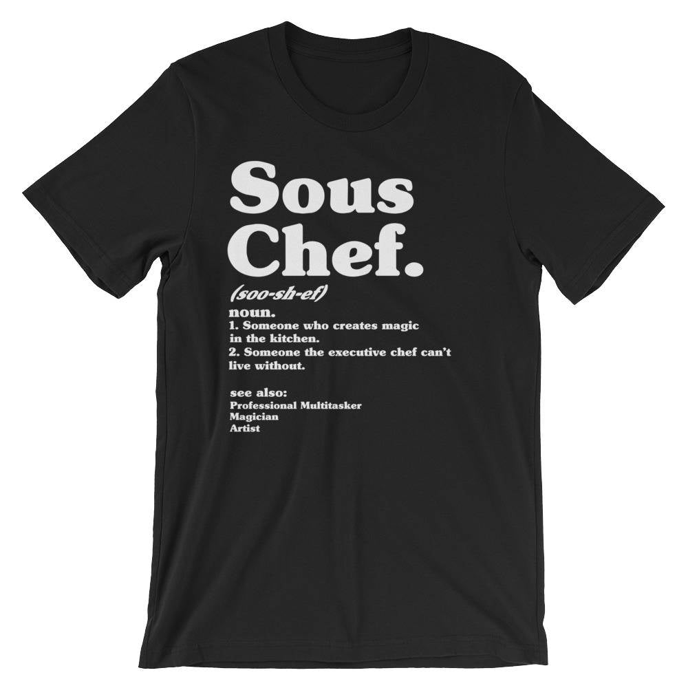Sous Chef Definition Unisex Shirt - Chef shirt, Chef gift, Cooking shirt, Foodie shirt, Cooking gift, Culinary gifts, Food shirt, Sous chef - Stag & Peach Co