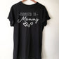 Promoted To Mommy Shirt