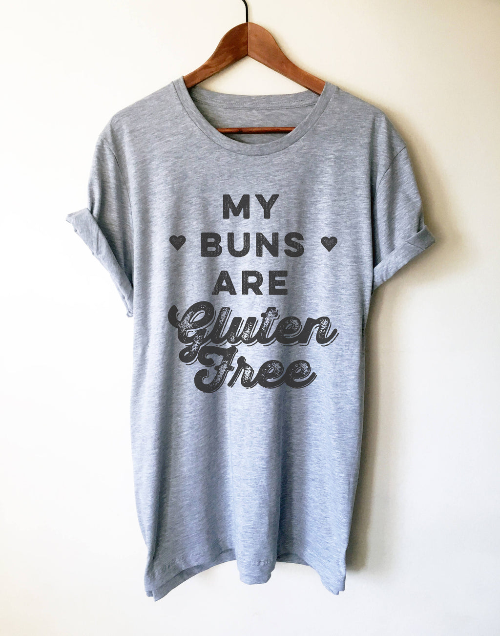 My Buns Are Gluten Free Unisex Shirt - Baking Shirt, Holiday Baking Shirt, Chef Shirts, Gifts For Bakers, Funny Baking Tee, Gluten free - Stag & Peach Co