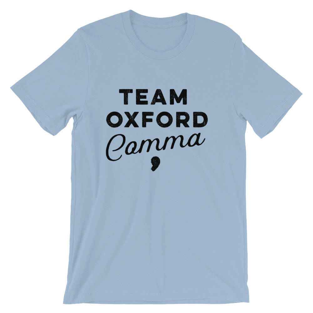 Team Oxford Comma Unisex T-Shirt - book lover t shirts - book lover gift - bookworm gift - bibliophile - Grammar Vocabulary Punctuation