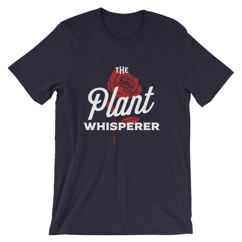 The Plant Whisperer Unisex T-Shirt - Gardening Shirt - Gardener Gift - Plant Shirt - Funny Sayings - Novelty Gift - Graphic T-Shirt - Stag & Peach Co