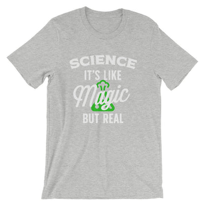 Science It's Like Magic But Real Unisex Shirt - Science shirt, Earth day shirt, Scientist shirt, Funny science shirt, Science teacher gift
