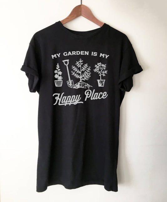 My Garden Is My Happy Place Unisex Shirt - Gardening Shirt - Gardener Gift - Plant Shirt - Funny Sayings - Novelty Gift - Graphic T-Shirt