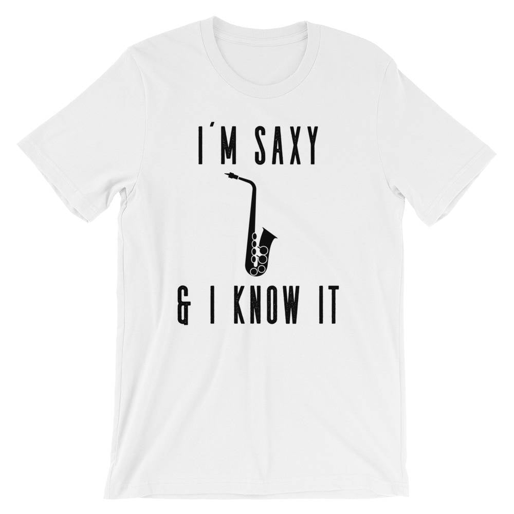 I'm Saxy & I Know It Unisex T-Shirt - Saxaphone shirt, Saxaphone gifts, Band shirts, Music puns, Music shirt, Gift for musician, music tee