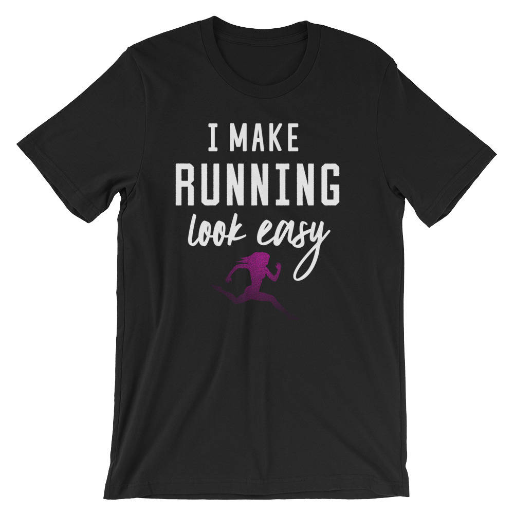 I Make Running Look Easy Unisex Shirt - Running shirt, Marathon shirt, Funny running shirt, Running gifts, Marathon shirts , Half marathon - Stag & Peach Co