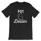 Pot Dealer Unisex Shirt Pottery shirt | Pottery lover | Funny pottery shirt | Ceramics and pottery | Pottery gift