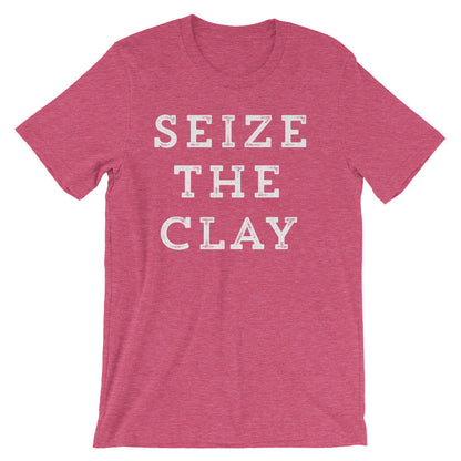 Seize The Clay Unisex Shirt - Pottery shirt | Pottery lover | Funny pottery shirt | Ceramics and pottery | Pottery gift