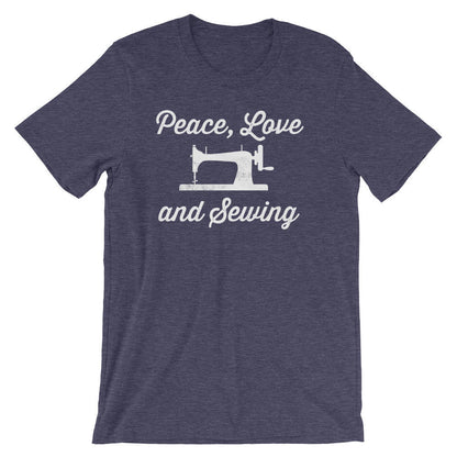 Peace, Love and Sewing Unisex Shirt - Sewing shirt | Quilting shirt | Seamstress shirt | Sewing machine shirt | Sewing gift | Crafting shirt