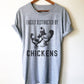 Easily Distracted By Chickens Unisex Shirt | Chicken Shirt | Funny Chicken Shirt | Farm Shirt | farming shirt | Farmer Shirt |