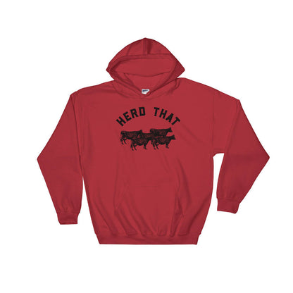 Herd That Hoodie - Farm Hoodie | Farm shirt | Country Shirt | Farm Wife | Farmer shirt | Farm Life | Farming shirt | Farm girl | Cowboy