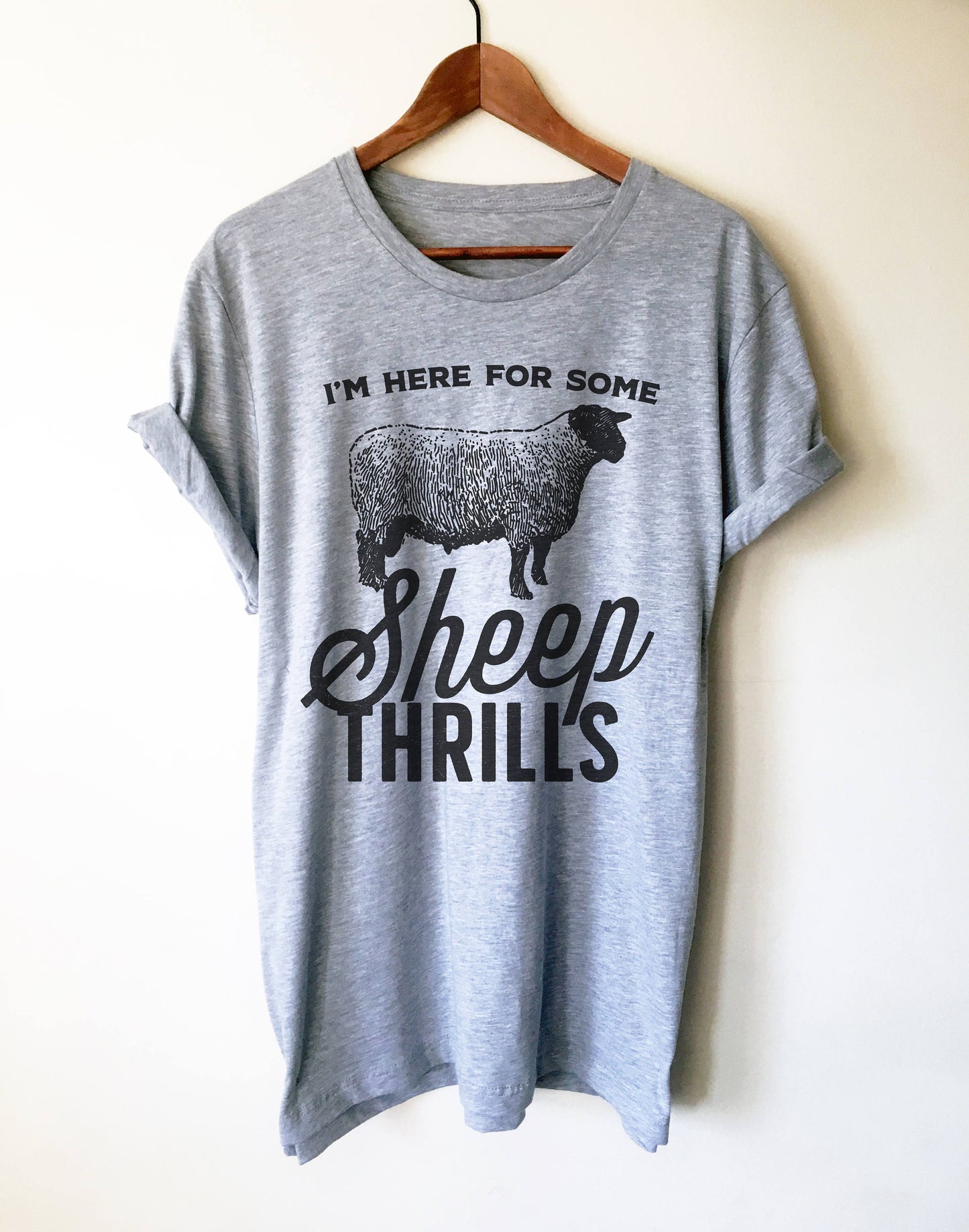 I'm Here For Some Sheep Thrills Unisex Shirt - Sheep shirt | Sheep lovers gifts | Farm shirt | Lamb shirt | Gift for farmer | Farm girl