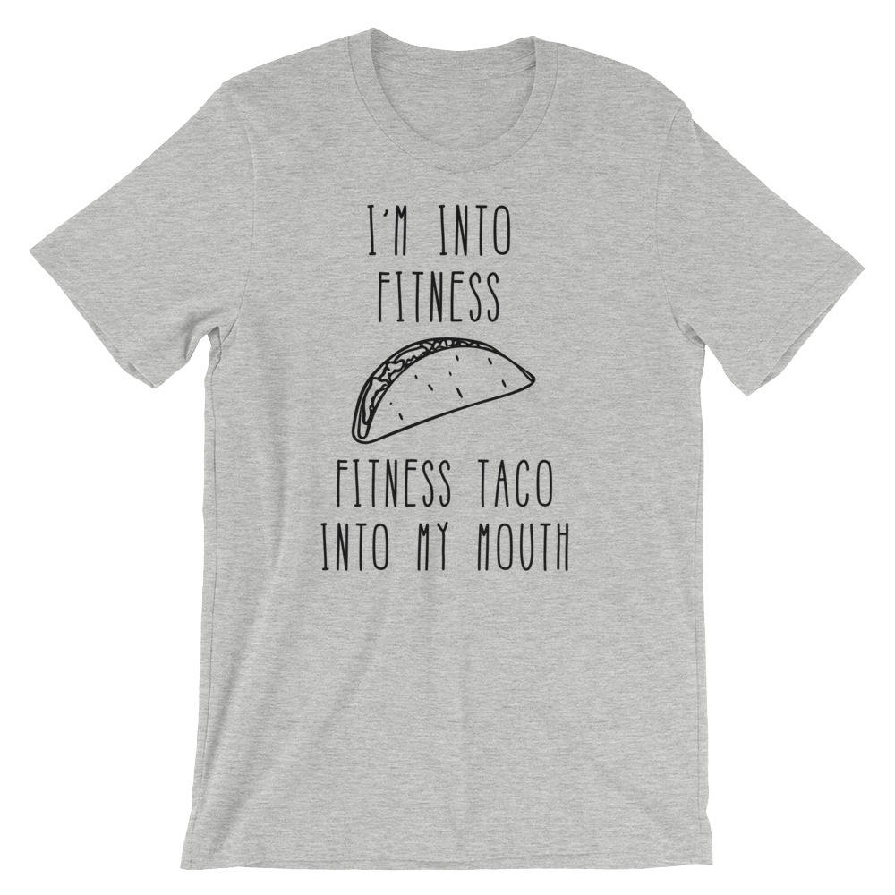 I'm Into Fitness, Fitness Taco Into My Mouth Unisex Shirt - Taco shirt, Funny taco shirt, Fitness taco shirt, Taco shirts, Workout shirt, - Stag & Peach Co