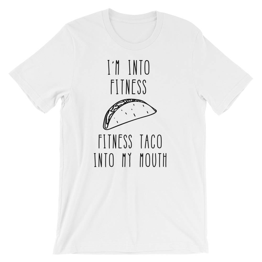 I'm Into Fitness, Fitness Taco Into My Mouth Unisex Shirt - Taco shirt, Funny taco shirt, Fitness taco shirt, Taco shirts, Workout shirt, - Stag & Peach Co