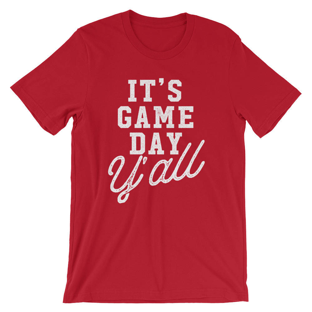 It's Game Day Y'all Unisex Shirt - Game Day Shirt, Football Shirt, Tailgating Shirt, Football Season, Basketball Gameday, Gameday Tees, Fan