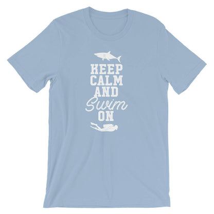 Keep Calm And Swim On