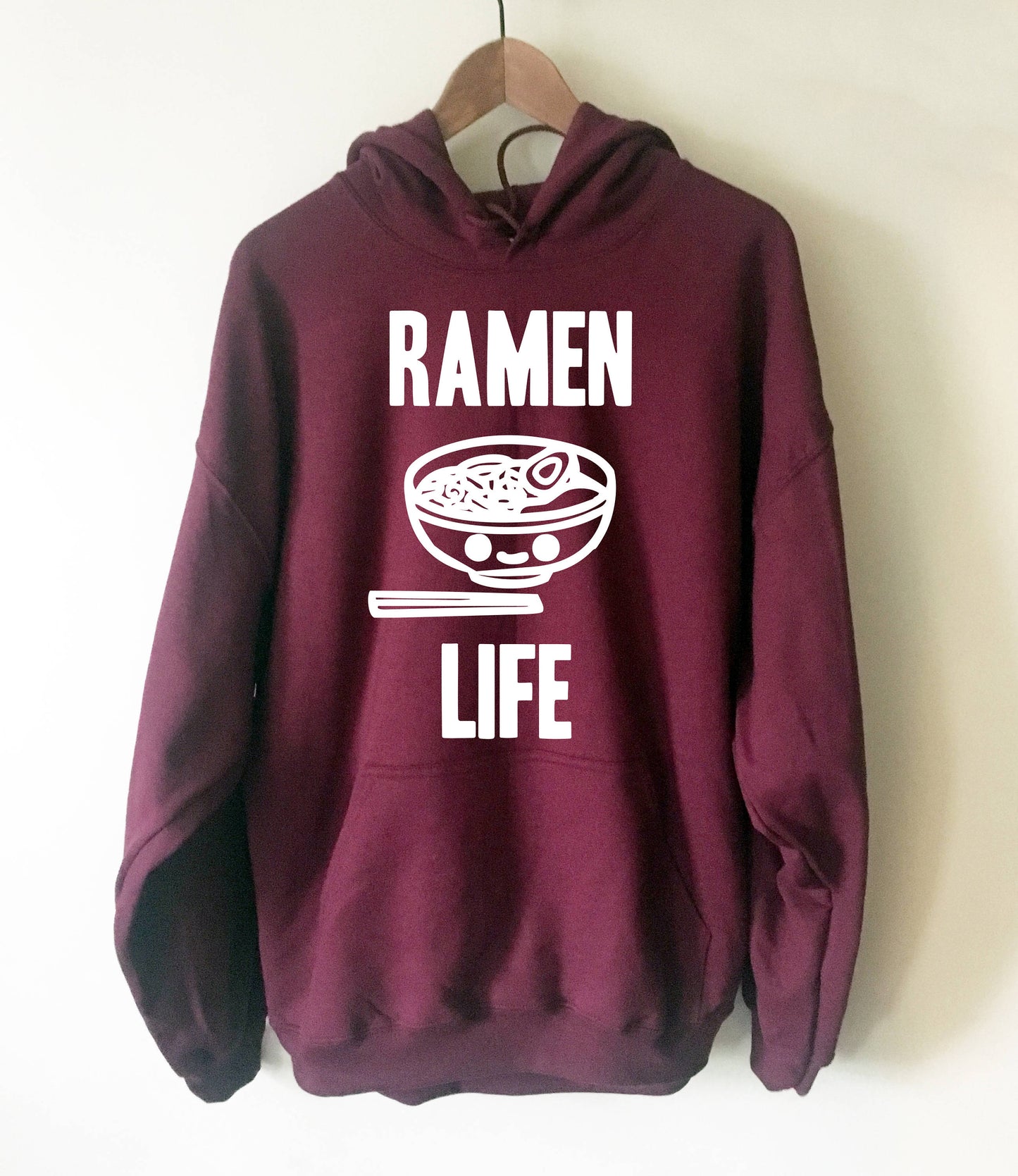 Ramen Life Hoodie - Ramen Shirt, Japanese T-Shirt, Noodle Shirt, Ramen Noodle Shirt, College Shirts, Foodie Gift, Asian Food Shirt, Food Pun