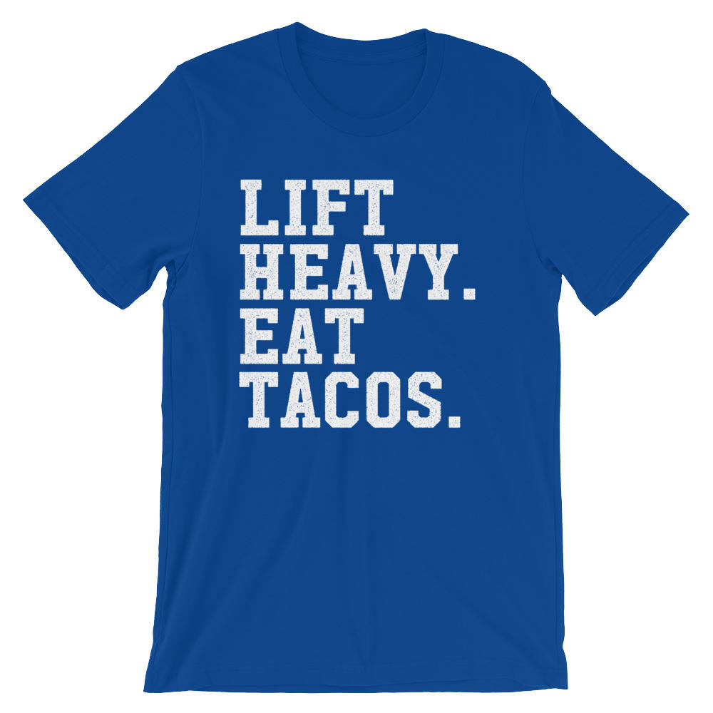 Lift Heavy Eat Tacos Unisex Shirt -  Taco shirt, Funny taco shirt, Fitness taco shirt, Taco shirts, Workout shirt, Gym Shirt