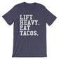 Lift Heavy Eat Tacos Unisex Shirt -  Taco shirt, Funny taco shirt, Fitness taco shirt, Taco shirts, Workout shirt, Gym Shirt