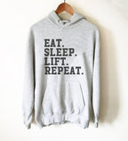 Eat Sleep Lift Repeat Hoodie - Workout shirt, Deadlift shirt, Booty day, Weightlifting shirt, Bodybuilding, Powerlifting - Stag & Peach Co