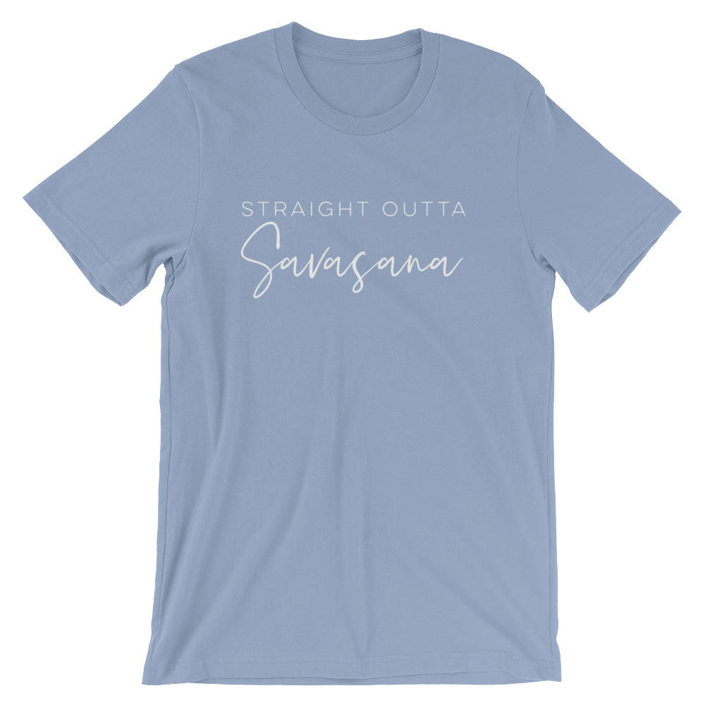 Straight Outta Savasana Unisex Shirt - Yoga shirt | Gift for yoga lover | Yoga gift | Funny yoga shirt | Funny yoga tshirt | Hot yoga shirts - Stag & Peach Co