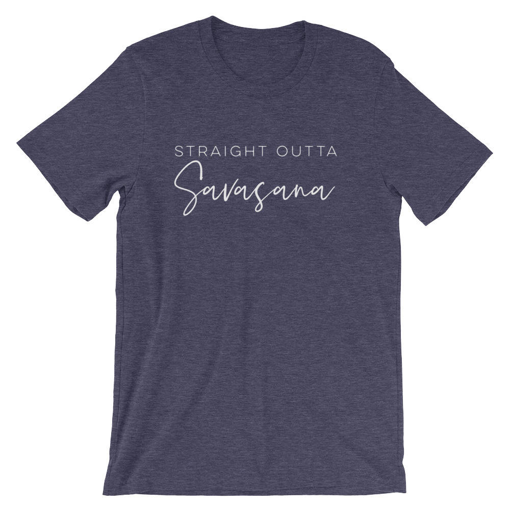 Straight Outta Savasana Unisex Shirt - Yoga shirt | Gift for yoga lover | Yoga gift | Funny yoga shirt | Funny yoga tshirt | Hot yoga shirts - Stag & Peach Co