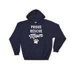 Proud Rescue Mom Hoodie - Pet