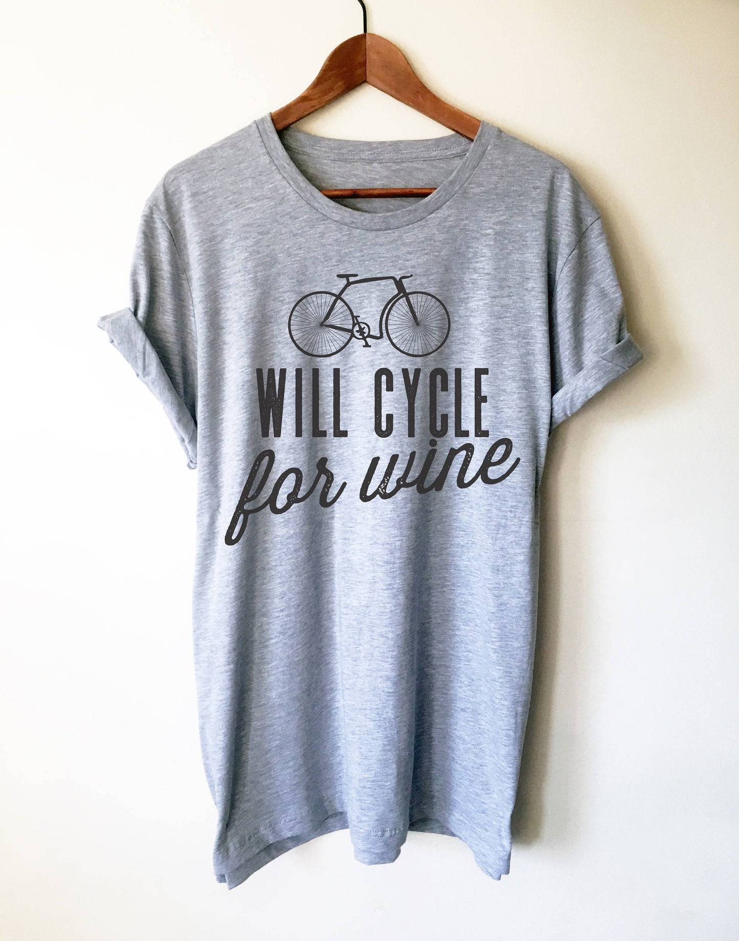 Will Cycle For Wine Unisex Shirt - Triathlon Shirt, Cycling Shirt, Cyclists Gift, Bicycle Shirt, Bicycle Tshirt, Bicycle Lover Gift