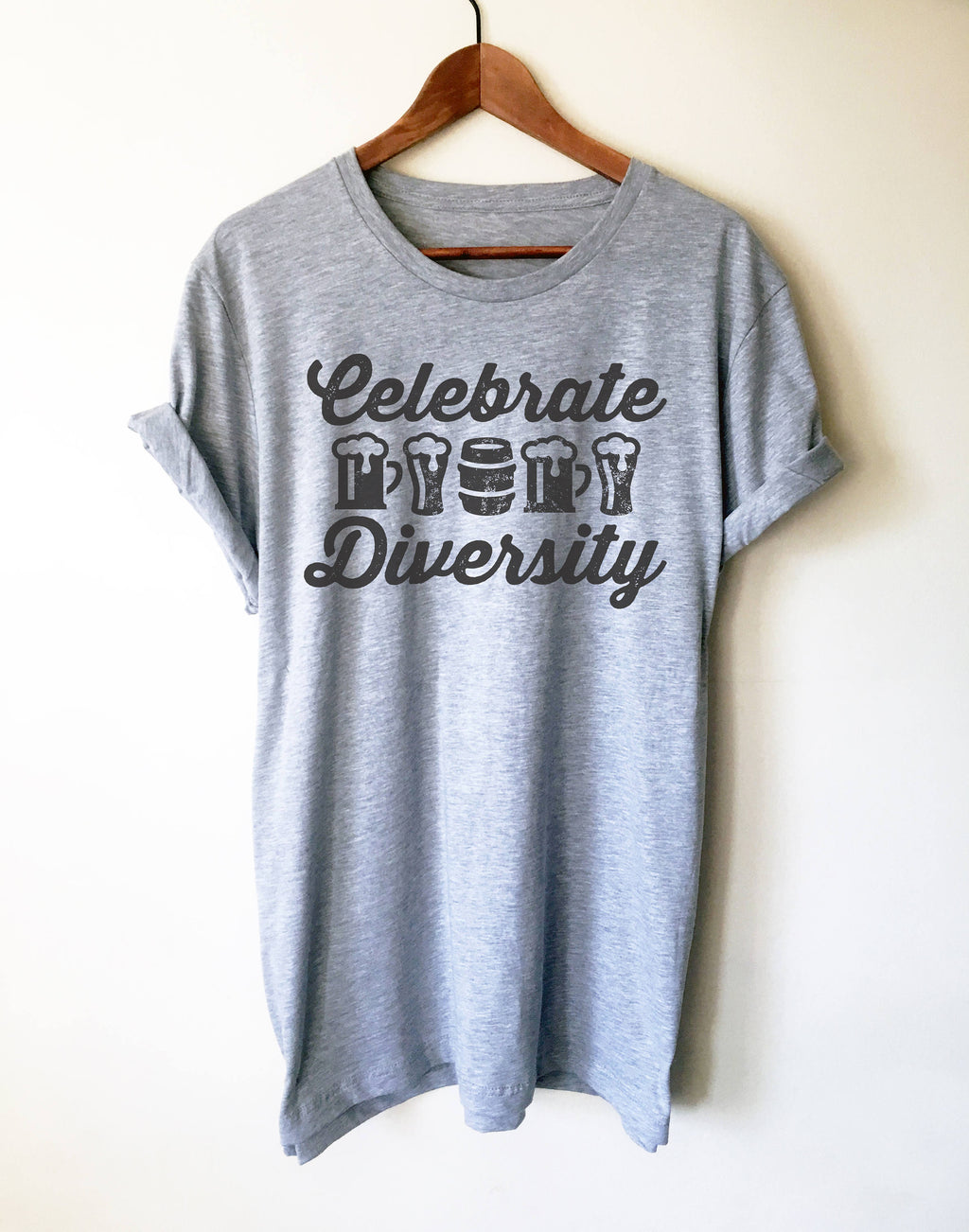 Celebrate Beer Diversity Unisex Shirt - Beer Shirt, Drinking Shirt, Craft Beer Shirt, Beer Lover Gift, Home Brew Shirt, Beer Lover Shirt - Stag & Peach Co