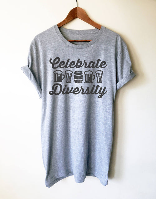 Celebrate Beer Diversity Unisex Shirt - Beer Shirt, Drinking Shirt, Craft Beer Shirt, Beer Lover Gift, Home Brew Shirt, Beer Lover Shirt - Stag & Peach Co