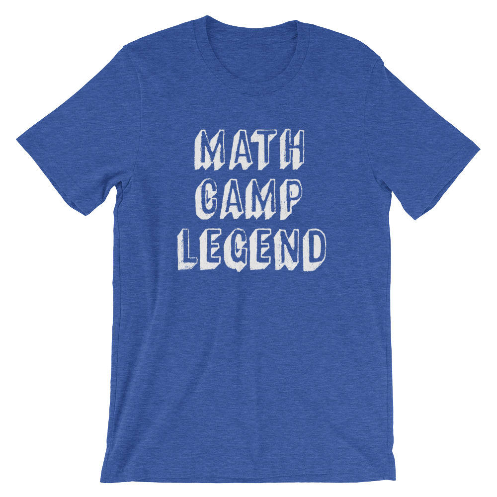 Math Camp Legend Unisex Shirt - Math funny t-shirt, Funny math shirt, Math geek shirts, Math teacher tee, Mathematics, Math shirt