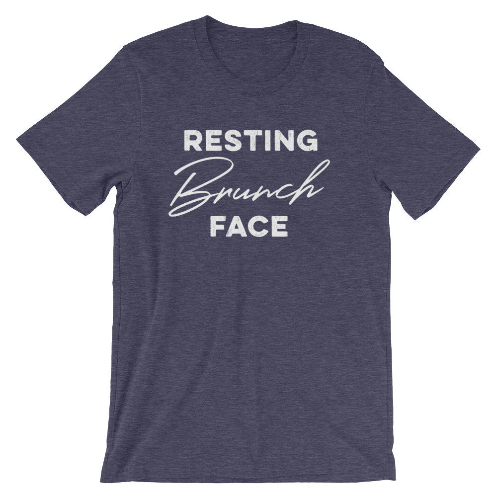 Resting Brunch Face Unisex Shirt - Brunch shirt | Sunday brunch shirt | Brunch and bubbly | Funny brunch shirt | Breakfast shirt