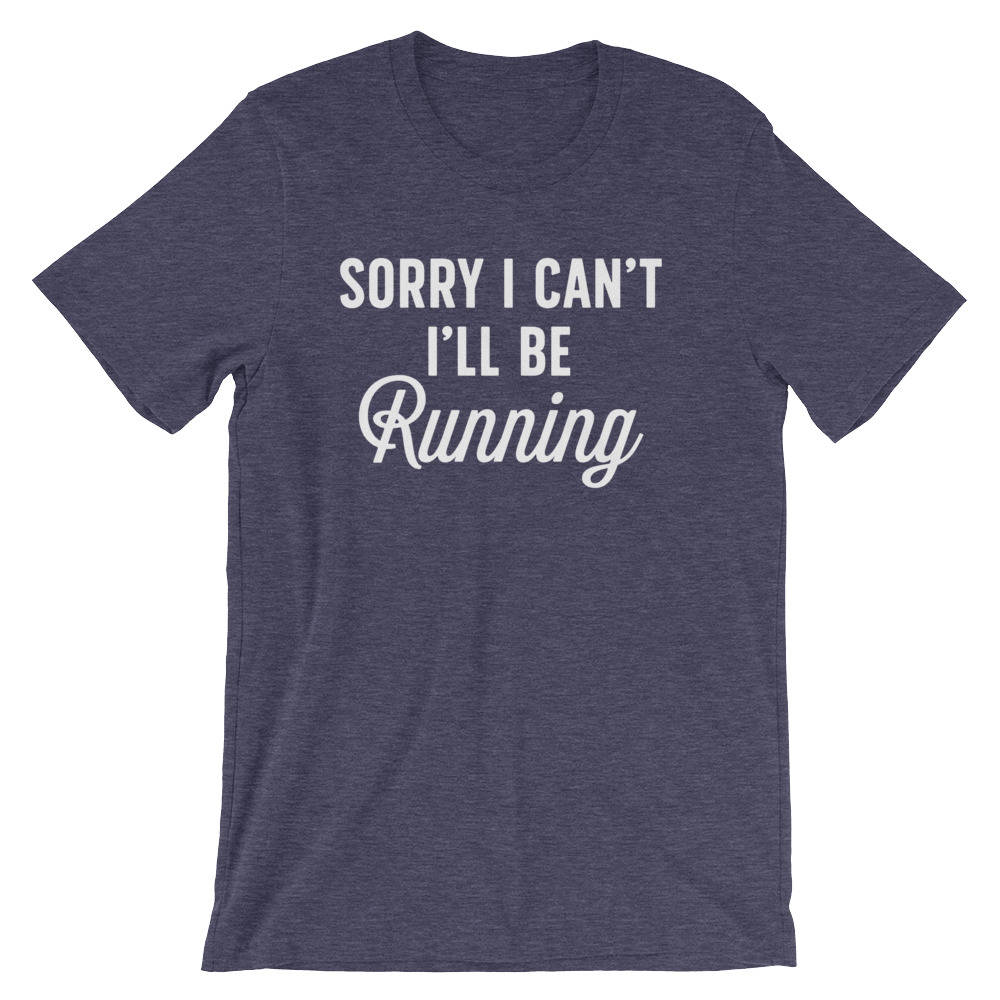 Sorry I'll Be Running Unisex Shirt - Running shirt, Marathon shirt, Funny running shirt, Running gifts, Marathon shirts , Half marathon - Stag & Peach Co
