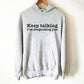Keep Talking I'm Diagnosing You Hoodie - Psychologist gift, Psychologist t-shirt, Psychology shirt, psychiatrist shirt, Doctor shirt