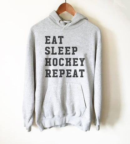 Eat Sleep Hockey Repeat Hoodie - Hockey shirt | Hockey mom | Hockey gifts | Field hockey | Hockey coach gifts