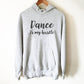 Dance Is My Hustle Hoodie - Dance shirt | Dancer shirt | Gift for dancer | Dancing shirt | Dance teacher gift