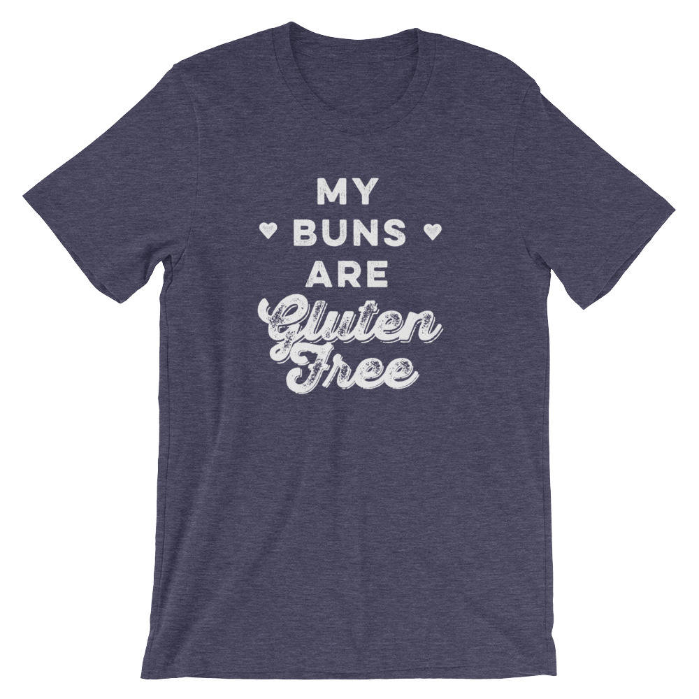My Buns Are Gluten Free Unisex Shirt - Baking Shirt, Holiday Baking Shirt, Chef Shirts, Gifts For Bakers, Funny Baking Tee, Gluten free - Stag & Peach Co