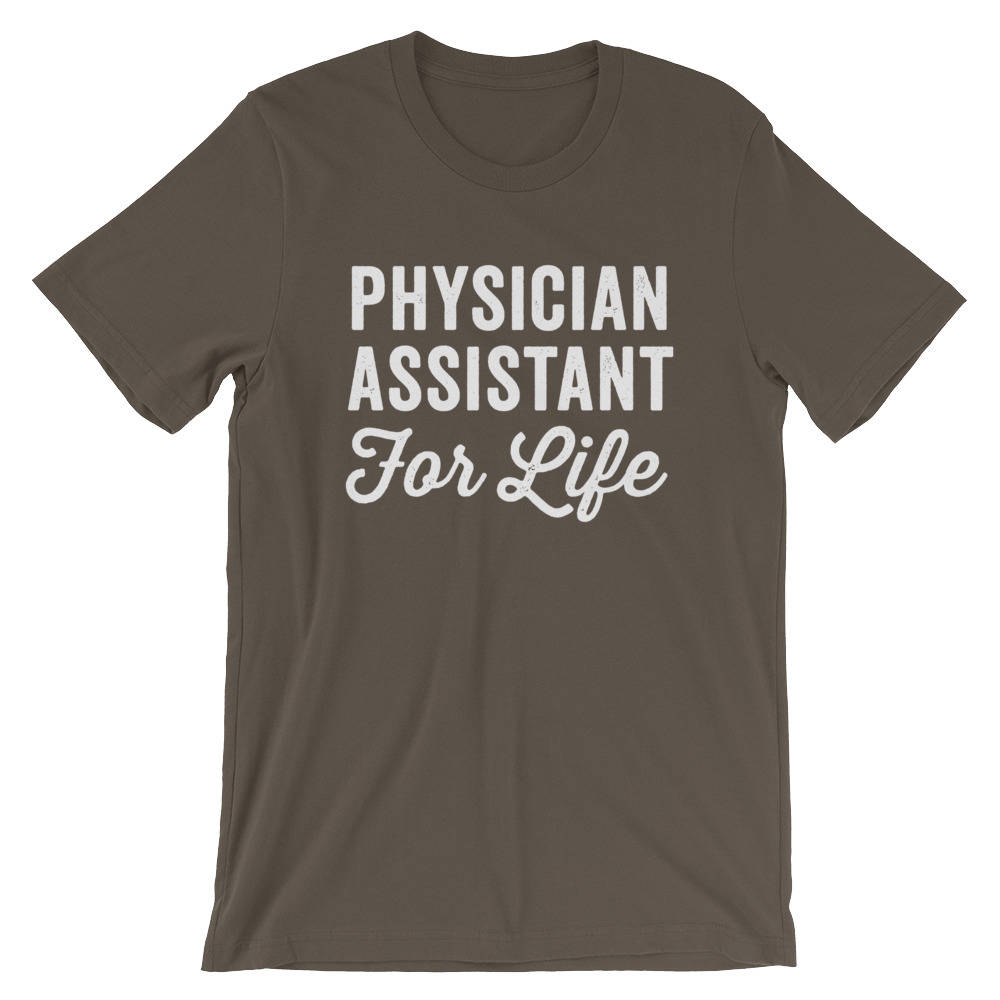 Physician Assistant Unisex Shirt - Paraprofessional Shirt, Physician Assistant Shirt,  Physician Gifts, Physician Graduation