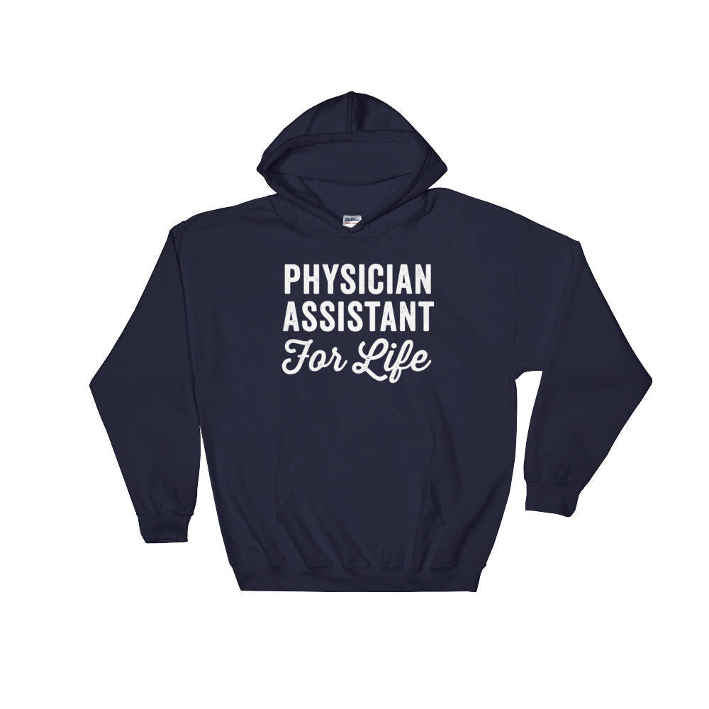 Physician Assistant Hoodie - Paraprofessional Shirt, Physician Assistant Shirt,  Physician Gifts, Physician Graduation