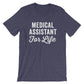 Medical Assistant For Life Unisex Shirt - Medical Assistant, Medical Student Gift, Gift For Assistant, Med Assistant, Paraprofessional Shirt