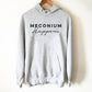 Meconium Happens Hoodie - Midwife Shirt, Midwife Life, Midwife Student, Funny Midwife Gift, Doula Gift, Doula Shirt
