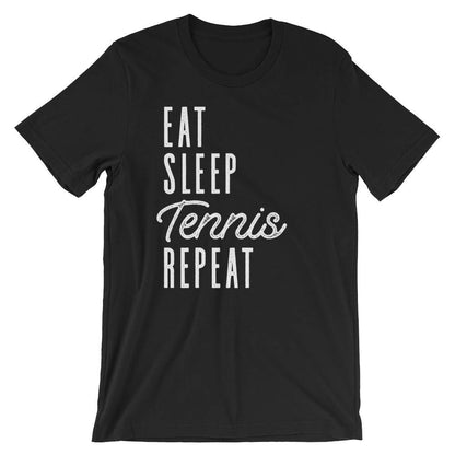 Eat Sleep Tennis Repeat Unisex Shirt - Tennis Gifts, Tennis T-Shirt, Tennis Coach Gift, Table Tennis, Tennis Player Gift, Tennis Fan