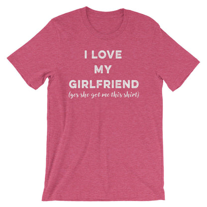 I Love my Girlfriend Unisex Shirt - Valentines day shirt | Valentines day gift | Funny Valentine Shirt | Gift for couple | Boyfriend gift