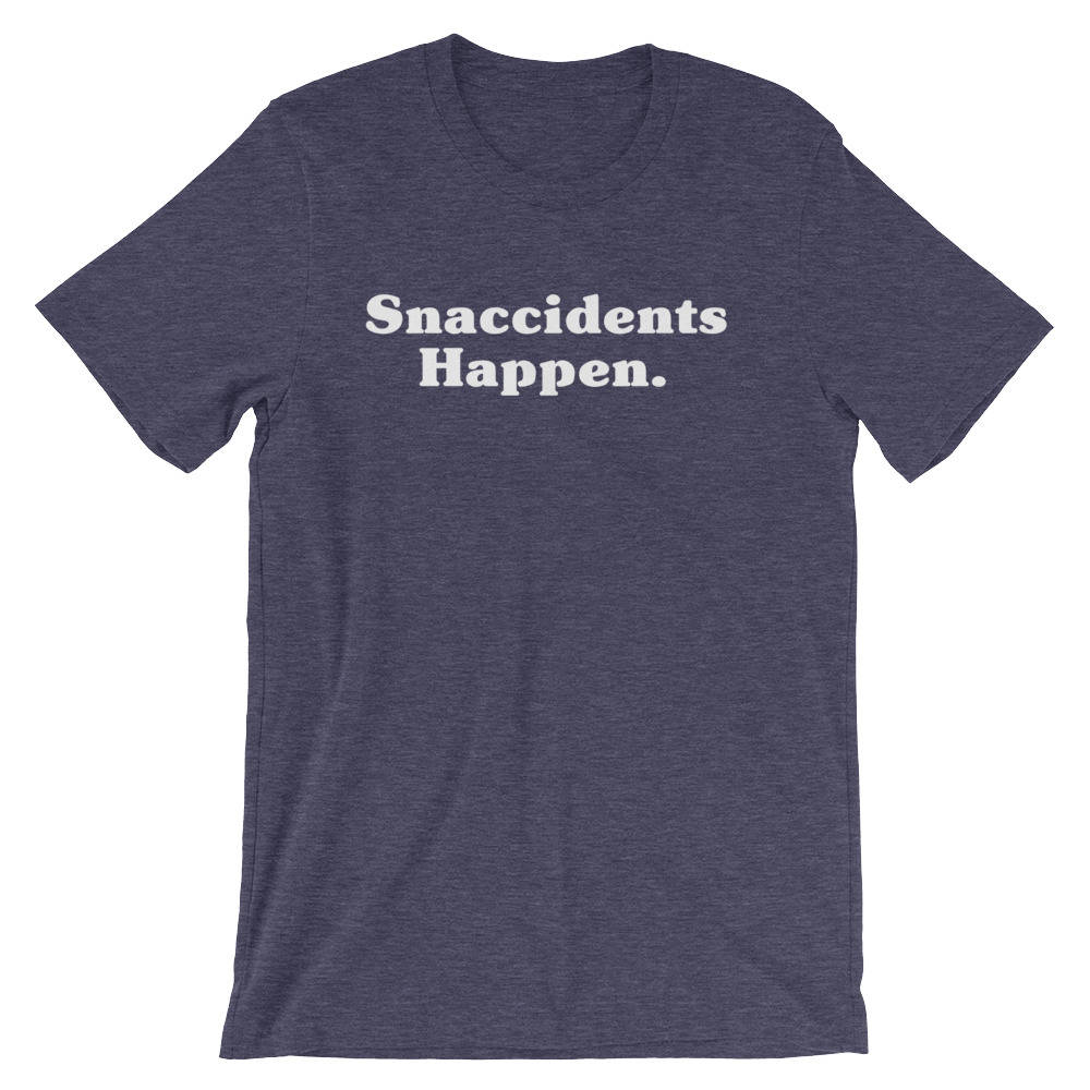 Snaccidents Happen Unisex Shirt - Snacks shirt | Food shirt | Foodie gift | Foodie shirt | Chef shirt | Cute vegan tshirt | Junk food shirt - Stag & Peach Co