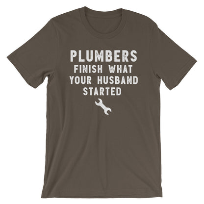 Plumbers Finish What Your Husband Started Unisex Shirt - Plumber, Plumber T-Shirt, Plumbing Shirt, Plumber Gift, Fathers Day Gift