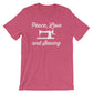 Peace, Love and Sewing Unisex Shirt - Sewing shirt | Quilting shirt | Seamstress shirt | Sewing machine shirt | Sewing gift | Crafting shirt