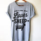 Just A Girl Who Loves Sheep Unisex Shirt - Sheep shirt | Sheep lovers gifts | Farm shirt | Lamb shirt | Gift for farmer | Farm girl