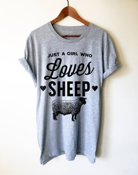 Just A Girl Who Loves Sheep Unisex Shirt - Sheep shirt | Sheep lovers gifts | Farm shirt | Lamb shirt | Gift for farmer | Farm girl