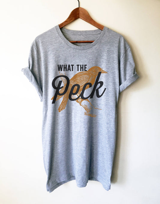 What The Peck Unisex Shirt - Bird Watching Shirt, Bird Watching Gift, Birding Shirt,  Ornithology,  Bird Lover Gift,  Bird Shirt, Birdie