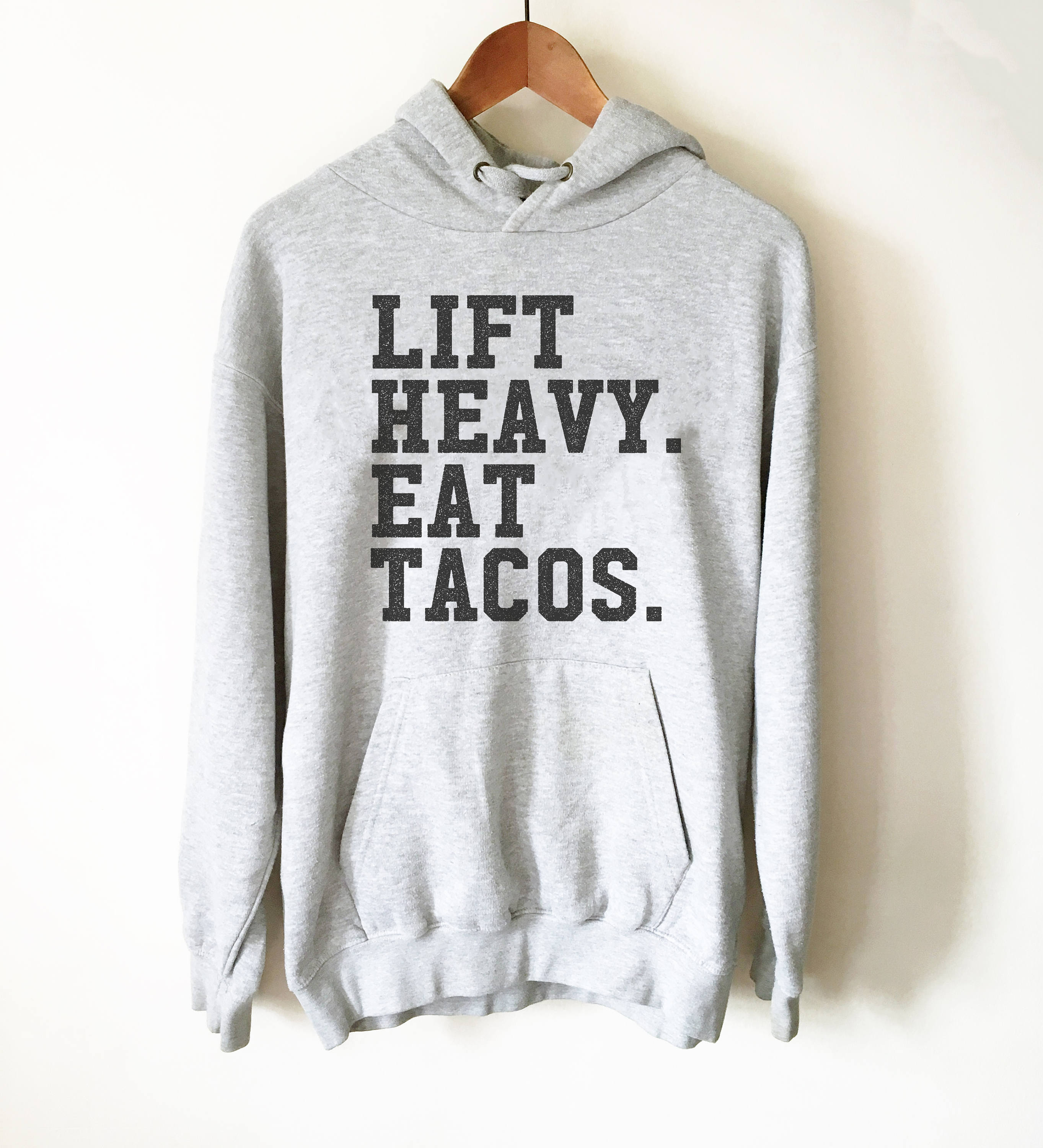 Lift Heavy Eat Tacos Hoodie - Taco shirt, Funny taco shirt, Fitness taco shirt, Taco shirts, Workout shirt, Gym Shirt - Stag & Peach Co